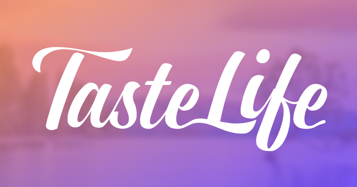 Taste Life - Take a deep breath and enjoy life's simple beauty