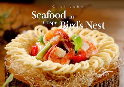 Seafood in Crispy Bird’s Nest