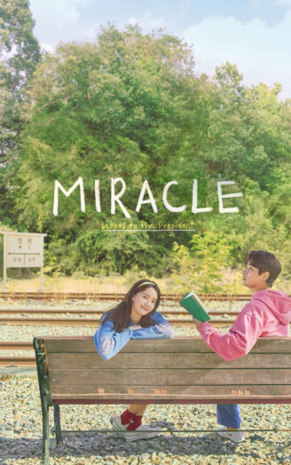 Miracle: Letters To The President