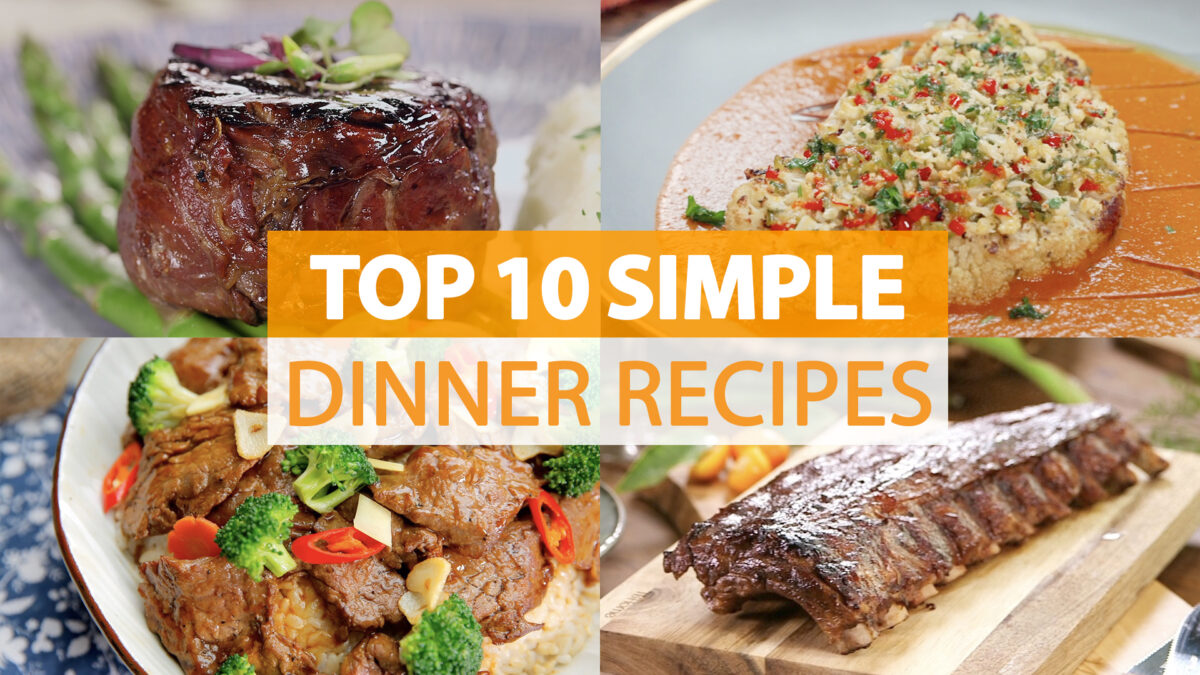 Top 10 Deliciously Simple Dinner Recipes | top 10 | Taste Life